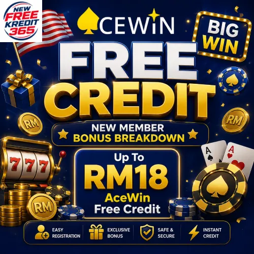 AceWin Free Credit — new member bonus breakdown, up to RM18 AceWin free credit