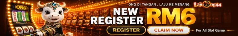 LajuOng44 casino promotion banner — New Register RM6 for all slot games