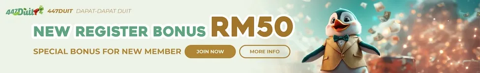 447Duit casino promotion banner — New Register Bonus RM50 for new members